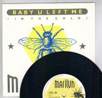 BABY U LEFT ME (IN THE COLD) / THIRD EYE (looks unplayed)