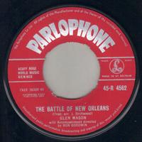 THE BATTLE OF NEW ORLEANS / I DON'T KNOW