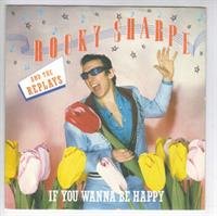 IF YOU WANNA BE HAPPY / IF YOU KNOW HOW TO ROCK AND ROLL (looks unplayed)