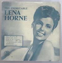 THE INIMATABLE LENA HORNE - EP