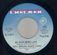 WE NEED MORE LOVE / SOMEBODY BIGGER THAN YOU & 1 - PROMO - gospel