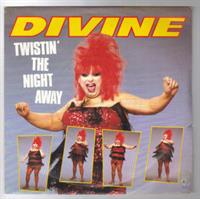 TWISTIN THE NIGHT AWAY / A DIVINE GOOD TIME