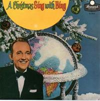 A CHRISTMAS SING WITH BING - EP