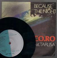 BECAUSE THE NIGHT / IT'S A LOVE - looks unplayed