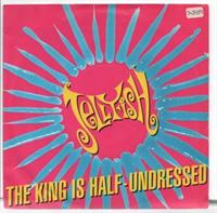 THE KING IS HALF UNDRESSED / CALLING SARAH