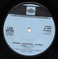 CRYING LAUGHING LOVING LYING / WHY DID YOU GO