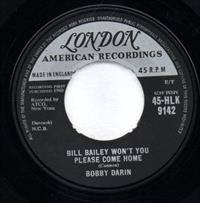 BILL BAILEY WONT YOU PLEASE COME HOME / TALL STORY