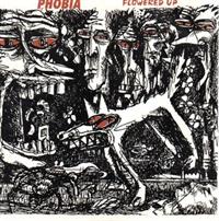 PHOBIA / FLAPPING