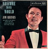 SIDE 1 - WELCOME TO MY WORLD, ROSES ARE RED / SIDE 2 - THERE'S ALWAYS ME, I'M A FOOL TO CARE