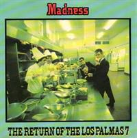 THE RETURN OF THE LOS PALMAS 7 / THAT'S THE WAY TO DO IT