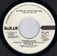 SAVING MY LOVE FOR YOU / PROMO PRESSING