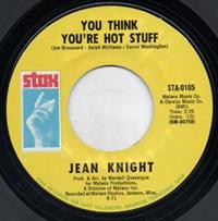 YOU THINK YOU'RE HOT STUFF / DON'T TALK ABOUT JODY - looks unplayed