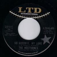 SO GOODBYE MY LOVE / SATURDAY - PROMO PRESSING