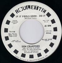 IF IT FEELS GOOD-DO IT / PROMO PRESSING