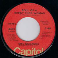 SOUL OF A HONKY TONK WOMAN / ROLL YOUR OWN