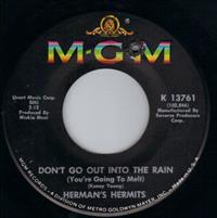 DON'T GO OUT INTO THE RAIN / MOONSHINE MAN