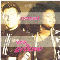 JUST A GROOVE / I DON'T WANNA BE THE LAST