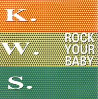 ROCK YOUR BABY / TOTAL STATE EDIT