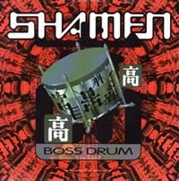 BOSS DRUM - BEATMASTER MIX/SHAMEN 12INCH MIX / OMEGA MIX/ROCK MIX