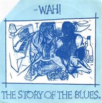 THE STORY OF THE BLUES / TALKIN' BLUES VERSION