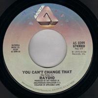 YOU CAN'T CHANGE THAT / ROCK ON