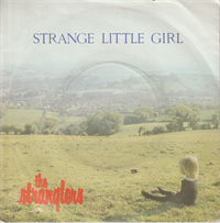 STRANGE LITTLE GIRL / CRUEL GARDEN