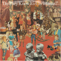 DO THEY KNOW IT'S CHRISTMAS ? / FEED THE WORLD